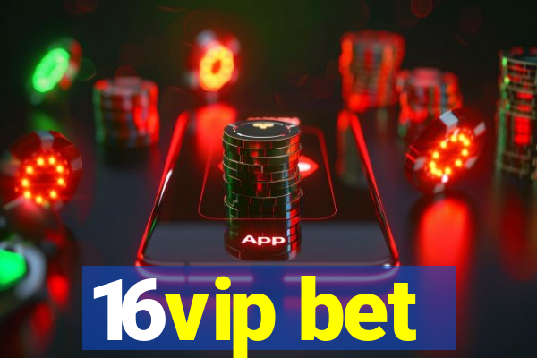 16vip bet